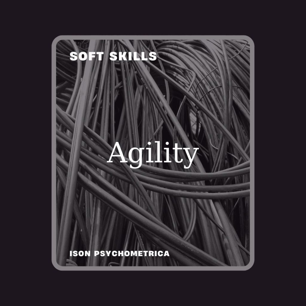 Agility